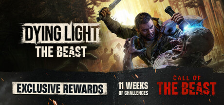 Dying Light: The Beast Steam